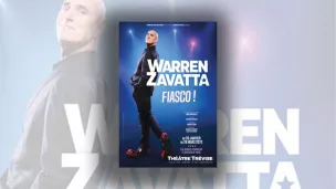 Affiche du spectacle Fiasco de Warren Zavatta