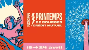 Le Printemps de Bourges 2022 aura lieu du 19 au 24 avril.