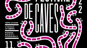 ©festivaldecaves.fr