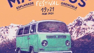 Le festival Magic Bus 2022 du 19 au 21 mai à Grenoble