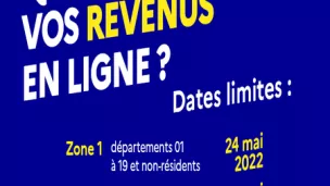 Les ménages jurassiens ont jusqu'au 31 mai 2022, pour signer leur déclaration ©impots.gouv.fr - Mai 2022