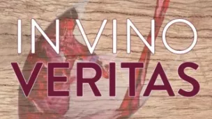 In Vino Veritas