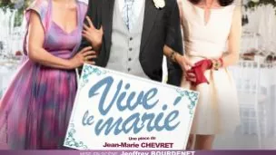 Affiche Vive le marié avec Michèle Garcia à gauche du trio