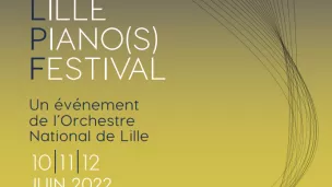 Lille Piano(s) Festival 2022