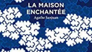 LA MAISON ENCHANTEE - éditions AUX FORGES DE VULCAIN