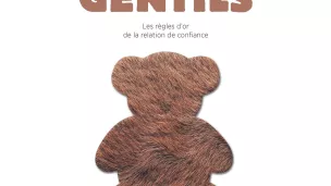 Le pouvoir des gentils