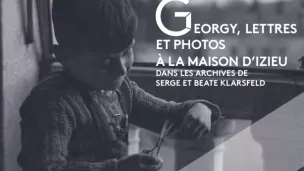 Exposition Georgy, Maison d'Izieu 2022