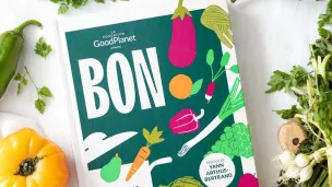 " Le grand livre de l'alimentation durable avec la fondation Good Planet " - éditions Marabout