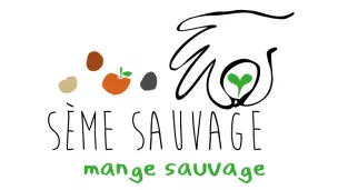 Sème sauvage, mange sauvage