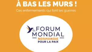 Forum Mondial Normandie pour la Paix 