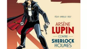 Arsène LUPIN contre Sherlock HOLMES