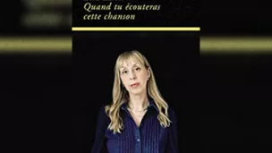 Lola Lafon, "Quand tu écouteras cette chanson"