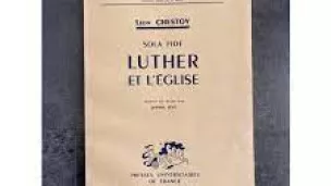 Sola fide, Luther et l'Eglise de L. Chestov