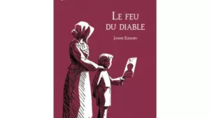 "Le feu du diable " de Janine Elkouby