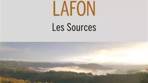 Les Sources, de Marie Hélène Lafon. 