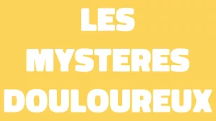 Les mystères douloureux