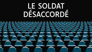 Le soldat désaccordé, de Gilles Marchand.