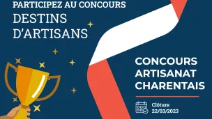 Concours Destins Artisans CMA16