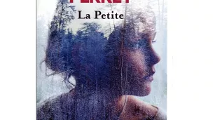 Couverture du livre de Sarah Perret "la Petite"