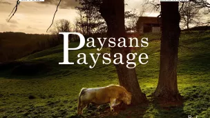 Paysans Paysage, un ouvrage de Sécyl Gilet et Bruno Mascle, paru aux éditons La Bouinotte.