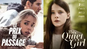 ©Affiches des films "Le Prix du passage" et "The Quiet Girl"