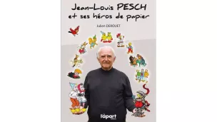 Couverture de la biographie de Jean-Louis Pesch par Julien Derouët