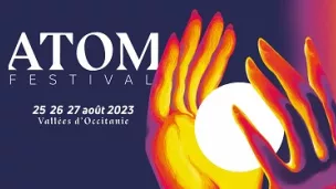 ATOM Festival - Vallées d'Occitanie