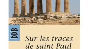 Sur les traces de Saint Paul