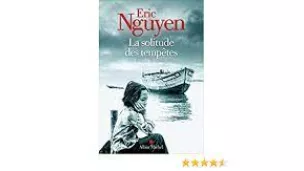 la solitude des tempetes de Eric Nguyen