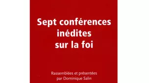 Couverture du livre "Francois Varillon. Sept conférences inédites sur la foi.." de D. Salin