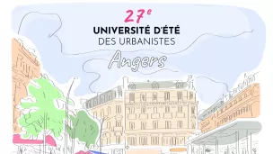 Affiche des 27ème université d’été des urbanistes à Angers.