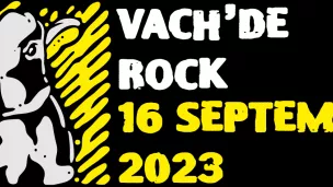  Parmi les groupes à l’affiche du festival Vach’ de Rock cette année : La Brigade du Kif, Baleine, Regal Trip, The Fireflies ou Rumble. 