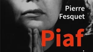 Un superbe ouvrage sur Edith Piaf !