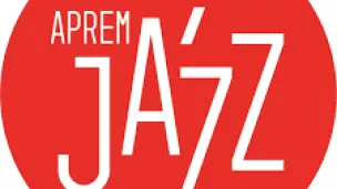 ©Aprèm Jazz