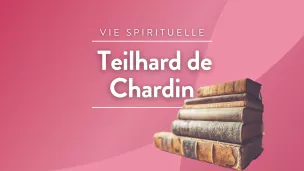 Emission Pierre Teilhard de Chardin © RCF Maguelone Hérault