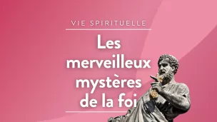 RCF Hauts de France - Les merveilleux mystères de la foi