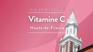 RCF Hauts de France - Vitamine C