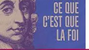 voilà ce qu'est la foi (Blaise Pascal) texte de Jean St Cheron