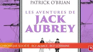 © O'Brian Patrick, Les aventures de Jack Aubrey, édit. J'ai vue