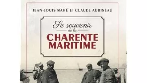 Se souvenir de la Charente-Maritime