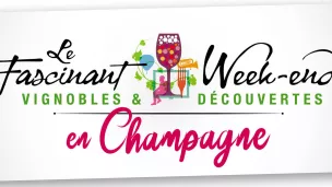 Fascinant week-end en Champagne