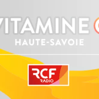 ©RCF Haute-Savoie - VITAMINE C 74