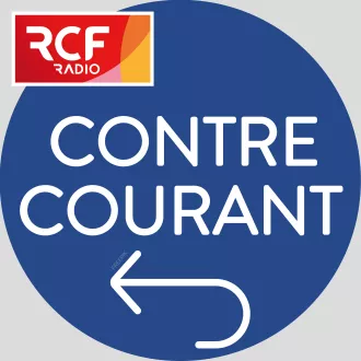 Émission Contre courant © RCF