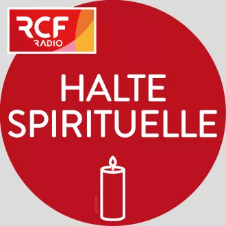 Émission Halte spirituelle, l'intégrale © RCF