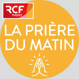 Émission Prière du matin © RCF