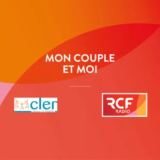 Émission Mon couple et moi © RCF
