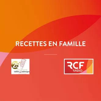 Émission Recettes en famille © RCF