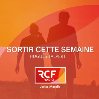 Sortir cette semaine