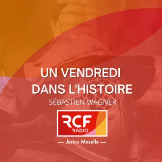 Un vendredi dans l'histoire