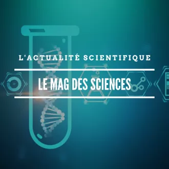 L'actualité scientifique